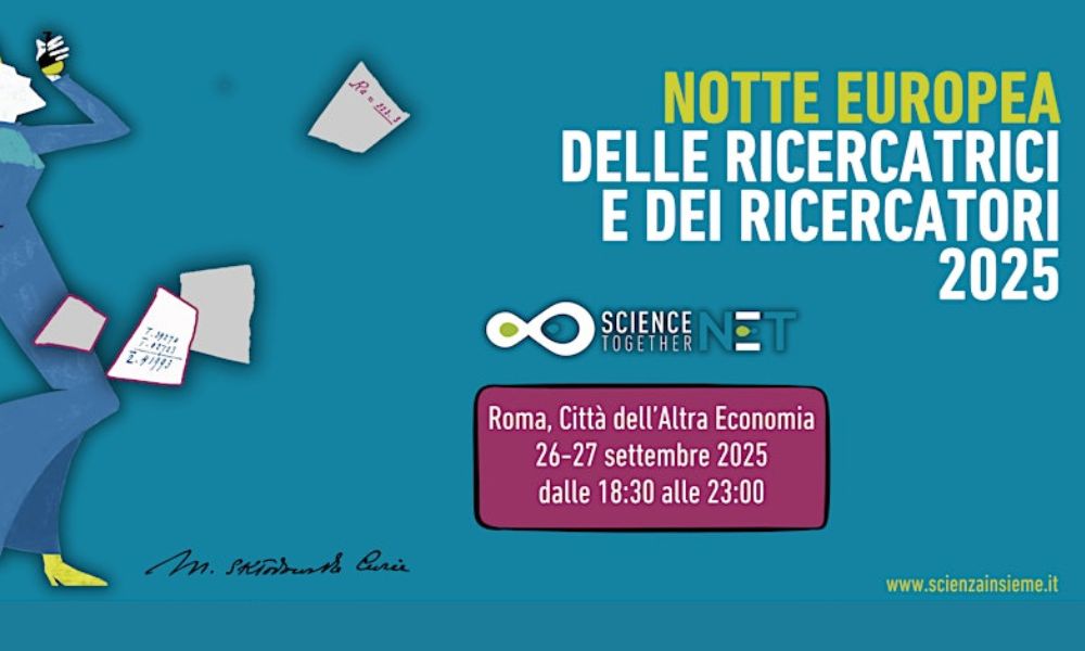 Notte Europea delle Ricercatrici e dei Ricercatori NET 2025