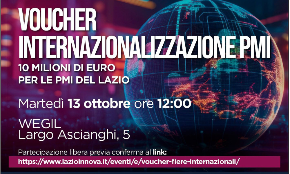Presentazione del Voucher Internazionalizzazione PMI – Regione Lazio